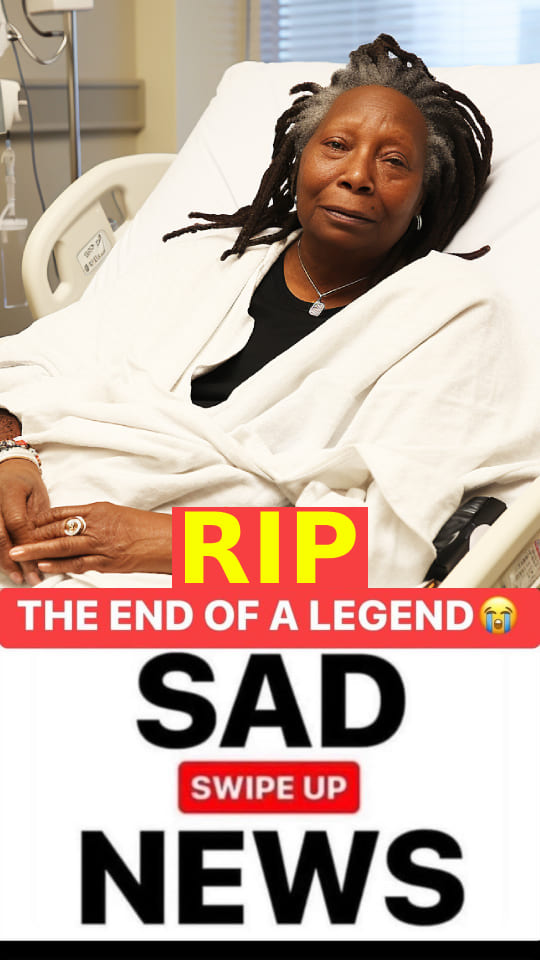 Whoopi Goldberg’s SAD NEWS